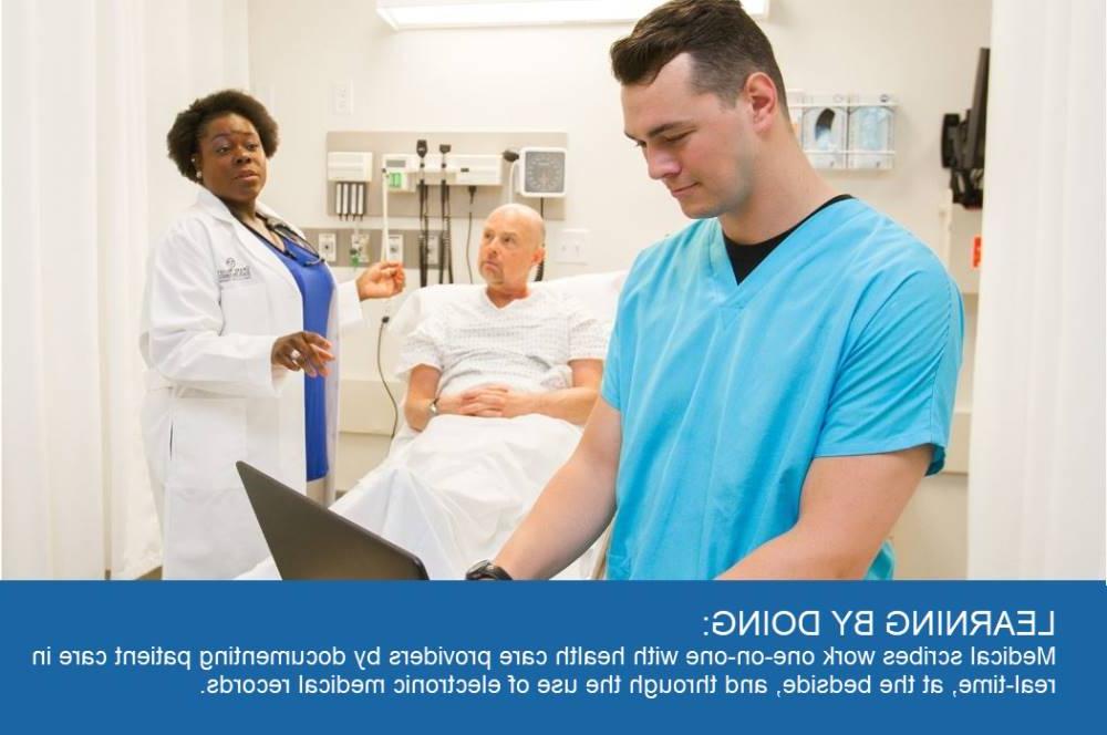 Image 1 of 5 LEARNING BY DOING&#x3a; Medical scribes work one-on-one with health care providers by documenting patient care in real-time, at the bedside, and through the use of electric medical records.